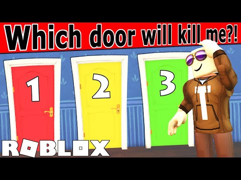 Choose the right door or DIE! | Roblox