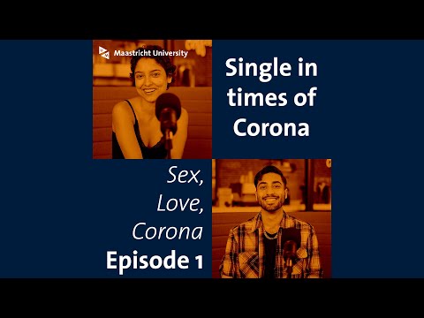 Sex, Love, Corona | Episode 1 | Single in times of Corona