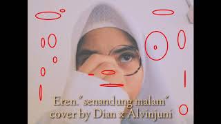 Senandung malam' cover by dian x Alvin