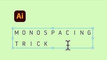 How to make text monospaced in Illustrator (easy)
