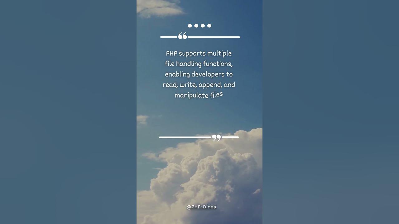 php-supports-multiple-file-handling-functions-for-read-write-append