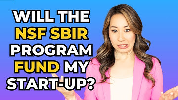 Is the NSF SBIR program interested in YOUR start up Idea? 3 ways to find out if you qualify!