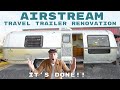 THE AIRSTREAM TRAVEL TRAILER MAKEOVER IS DONE!!! Part 3