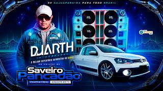 SAVEIRO PANCADÃO VOLUME 1 - DJ DUARTH