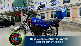 Review electric motorcycle Suzuki AX100 with DA90S "Slavyanka" motor
