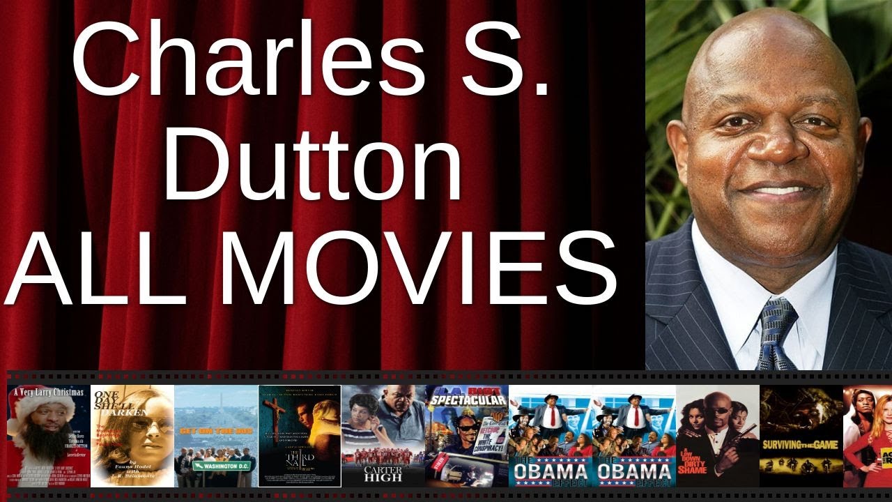 ALL Charles S. Dutton Movies Ranked by Score (Critics + Fans)