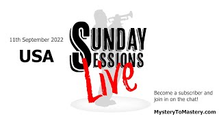 USA Sunday Sessions LIVE 11th September 2022 by WindWorks Trumpet Academy