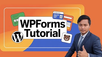 WPForms Tutorial | Easy WordPress Form Builder for Contact, Payments & Surveys