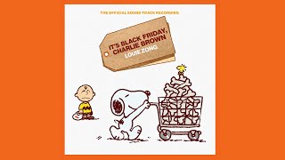 It's Black Friday, Charlie Brown! (Official Soundtrack)