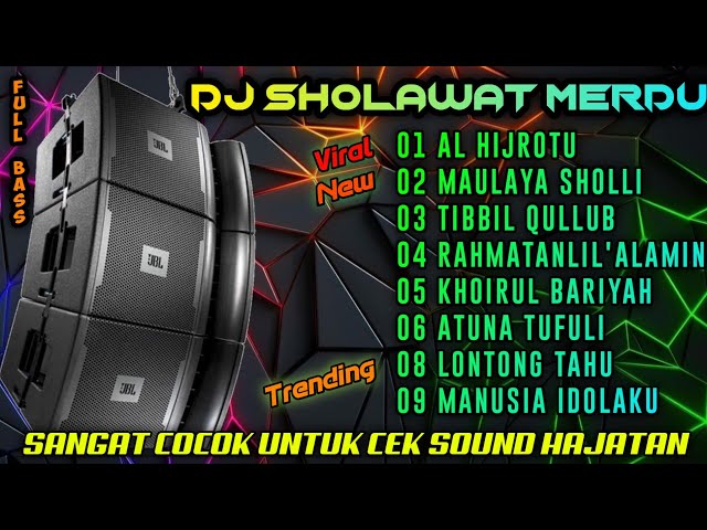 DJ SHOLAWAT TERBARU FULL BASS,DJ CEK SOUND SHOLAWAT FULL ALBUM class=