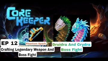 Core Keeper FIRST TIME Ep 12 Crafting Legendary Weapon Phantom Spark || (NO COMMENTARY)