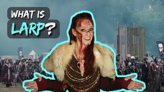 What is LARP ? | All the basics you need to know