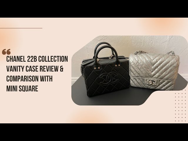 Chanel Vanity Case 22P & 22S, which one should I choose ❤️🥰❤️ 