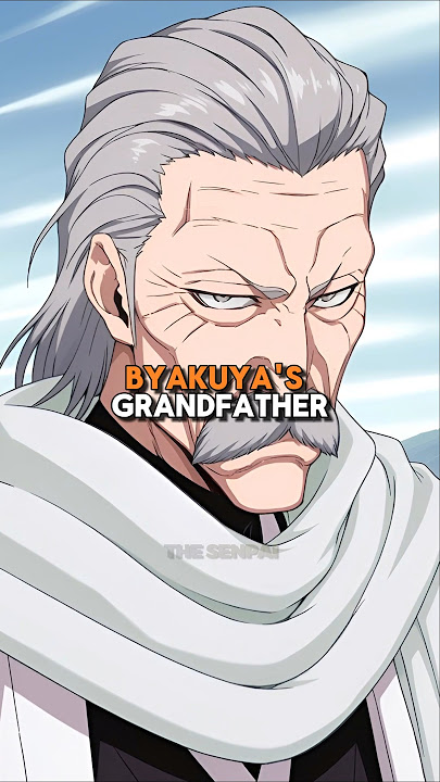 What happened to Byakuya's Grandfather? #bleach #bleachanime #anime