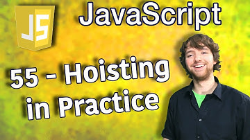 JavaScript Programming Tutorial 55 - Hoisting in Practice