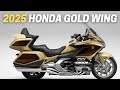 10 Things You Need To Know Before Buying The 2025 Honda Gold Wing