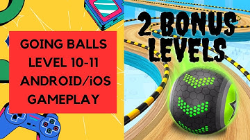 Going balls 🏈 Gameplay| Level 10,11| Challenging Android/iOS Games 2023