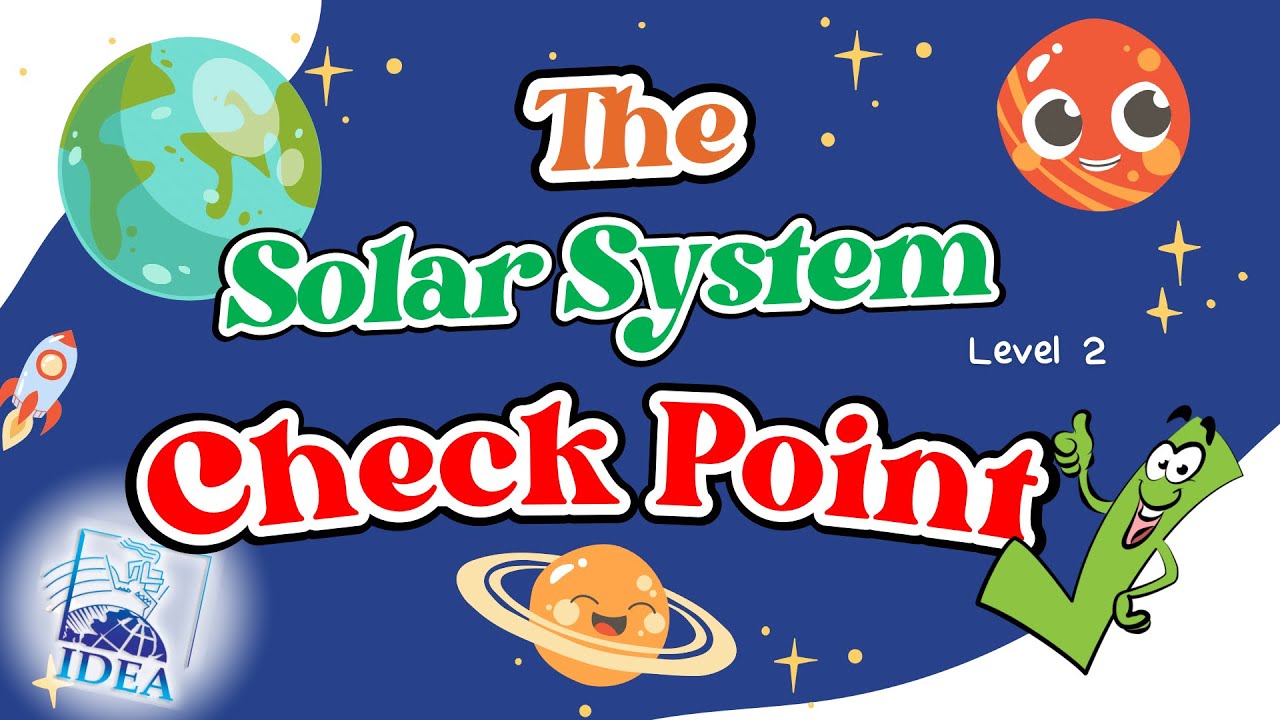 Check point - The Solar System Level 2 - English Science for kids ...