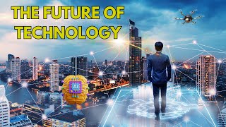 The Tech of Tomorrow: Exploring the Uncharted Frontiers of Innovation