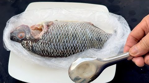 Loại Bỏ Vảy Cá Bằng Túi Ni Lông  Nhanh Gọn Và Sạch Sẽ