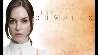 The Complex ⊵ Lets play