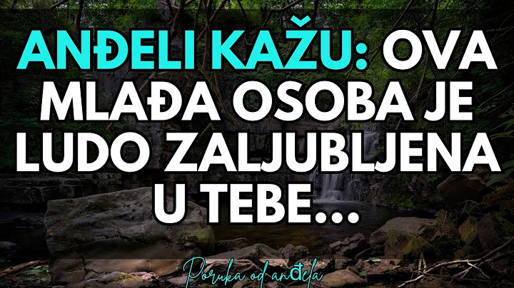 💌Anđeli kažu: Ova mlađa osoba je ludo zaljubljena u tebe... poruka od anđela