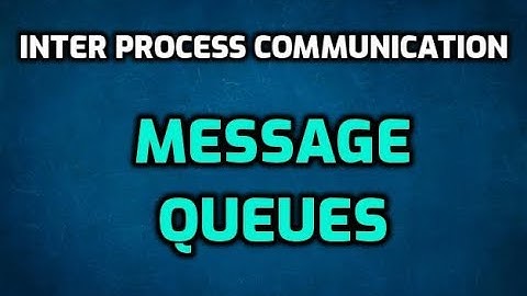 IPC - 1 (Message Queues)