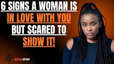 6 TEKENEN DAT EEN VROUW VERLIEFD OP JE IS, MAAR BANG IS OM HET TE LATEN ZIEN! | Motivatietoespraa...