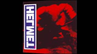 Helmet - In The Meantime (HQ) chords