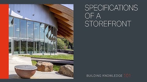 Specifications of a Storefront