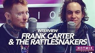 FRANK CARTER & THE RATTLESNAKES "On a essayé de tout changer" - Interview + Live Hotmixradio