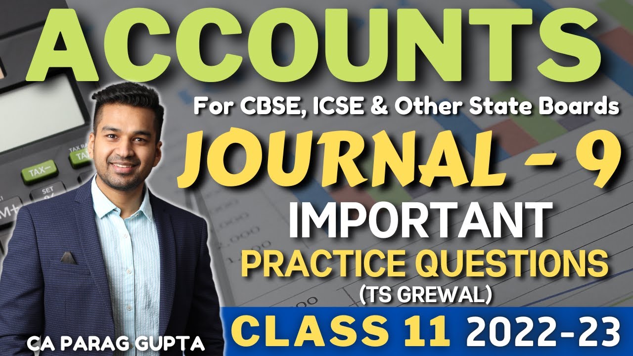 class-11-accounts-2022-23-journal-9-important-practice-questions
