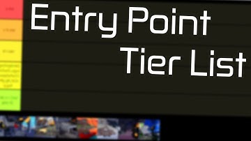 Entry Point Tier List Video