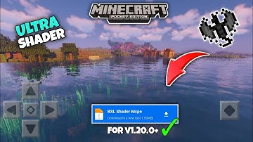 Ultra Shader for Minecraft Pocket Edition - 1.20 😲 | Render Dragon - No Clickbait