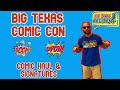 Big Texas Comic Con 2019 Key issue Comic Haul! PLUS SIGNATURES