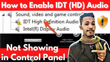 How to enable IDT Realtek High Definition HD Audio Manager not showing in control panel