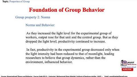 organizational behavior :  foundations of group behavior part 2 properties of groups