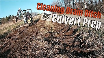 Cleaning Out Field Drain Ditch & Prep For Culvert
