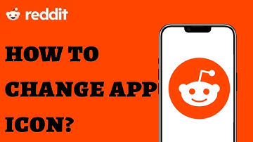 How to Change Reddit App Icon? Customize Your Reddit App Icon in 1 Minute
