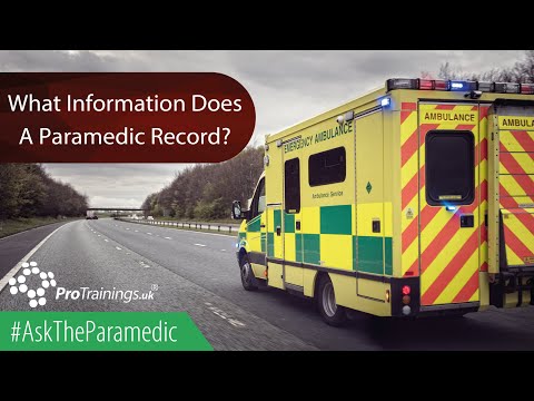 What Information Does A Paramedic Record?
