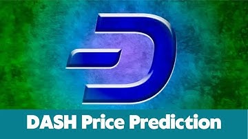 DASH Price Prediction 2023 / DASH News Today / DASH Technical Analysis