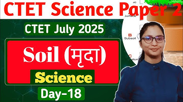 CTET Science Paper 2 | Science CTET Paper 2 | CTET Paper 2 Science | CTET July 2025 Science Paper 2