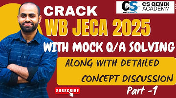 WB JECA 2025 Mock Test Part 1 | Step-by-Step Solutions & Preparation Tips for MCA Entrance