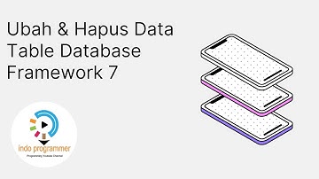 Ubah & Hapus Data Table Database Dengan framework 7