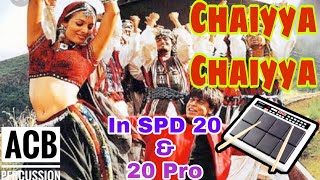 Chaiyya Chaiyya (Dil se) Song Patch Playing and Editing in Roland Spd 20 & 20 Pro Octopad