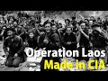 Opération Laos made in CIA - Documentaire