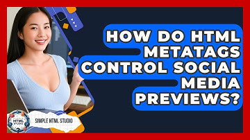 How Do HTML Metatags Control Social Media Previews? - Simple HTML Studio