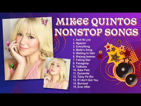 Mikee Quintos Nonstop Songs