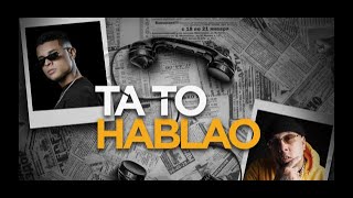 Christian Alicea x Genio x Eliot El Mago D Oz - Ta To Hablao (Video Lyric)