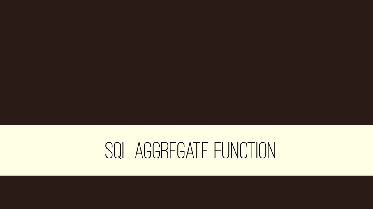 SQL Aggregate Function - YouTube